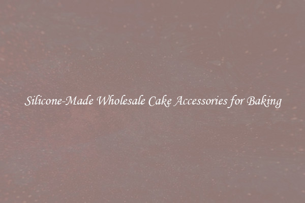 Silicone-Made Wholesale Cake Accessories for Baking